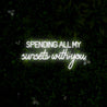 Spending All My Sunsets With You Neon Sign - Reels Custom