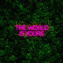 The World Is Yours Wedding Led Neon Sign - Reels Custom
