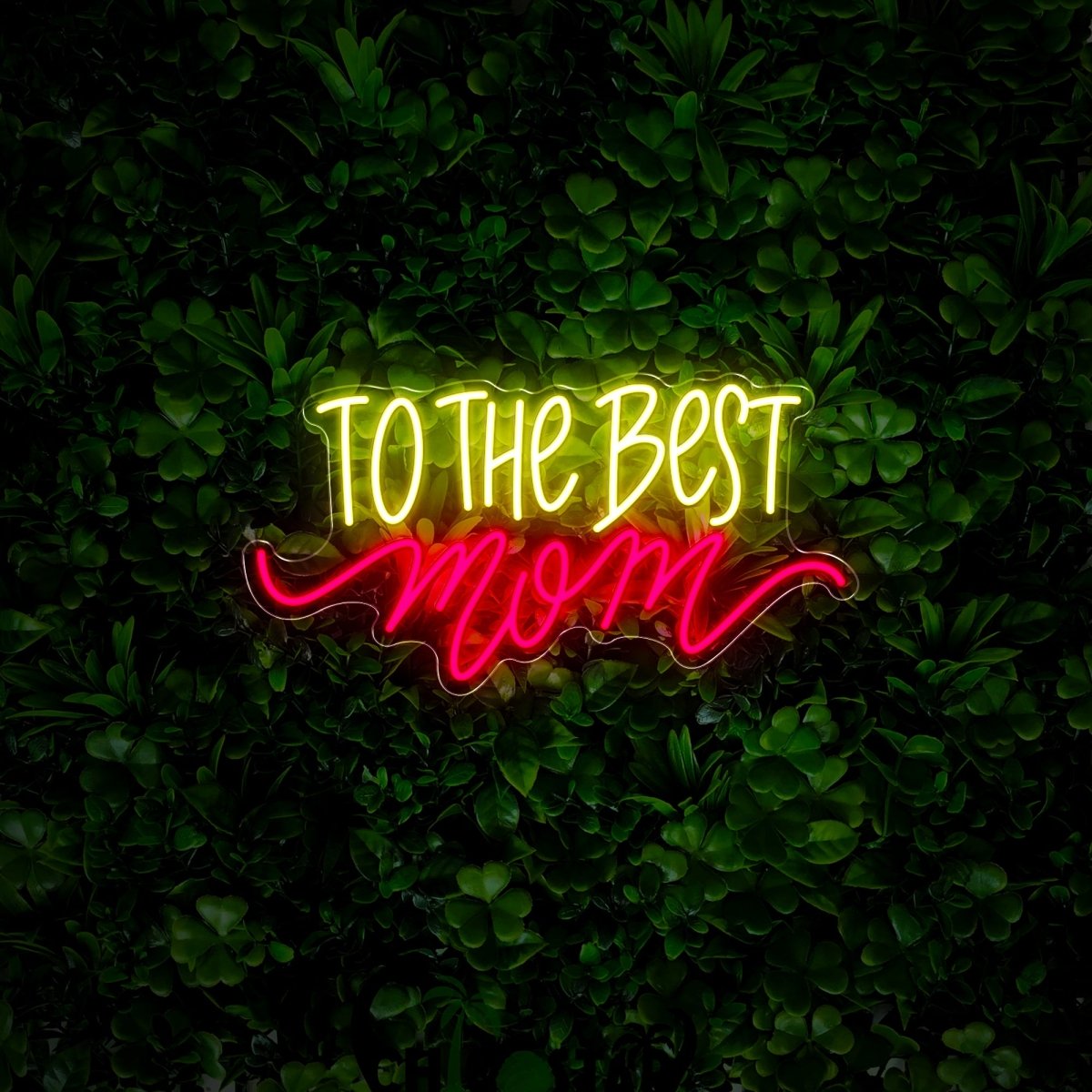 To The Best Mom Neon Sign - Reels Custom