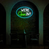 We're Open 24/7 Neon Sign - Reels Custom